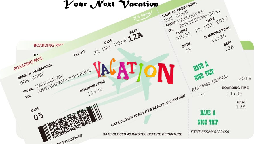 Vacation Tickets